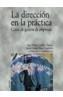 DIRECCION EN LA PRACTICA CASOS DE GESTION DE EMPRESAS, LA | 9788436815047 | CASTILLO CLAVERO, ANA Mª - ABAD GUERRERO, ISABEL M | Galatea Llibres | Librería online de Reus, Tarragona | Comprar libros en catalán y castellano online