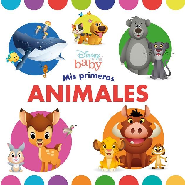 DISNEY BABY. MIS PRIMEROS ANIMALES | 9788418335822 | Galatea Llibres | Llibreria online de Reus, Tarragona | Comprar llibres en català i castellà online