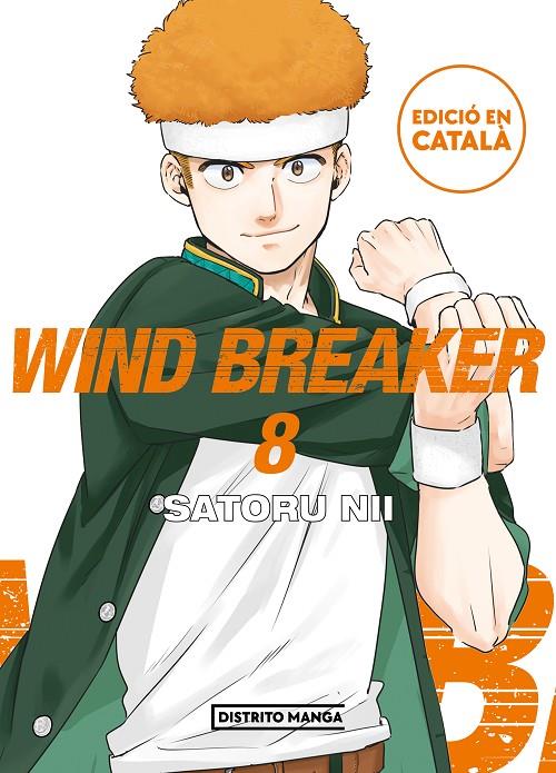 WIND BREAKER 8 CATALA | 9788419686107 | NII, SATORU | Galatea Llibres | Librería online de Reus, Tarragona | Comprar libros en catalán y castellano online