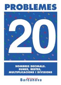 PROBLEMES 20. NOMBRES DECIMALS. SUMES, RESTES, MULTIPLICACIONS I DIVISIONS. PRIMARIA | 9788448914394 | PASTOR FERNANDEZ, ANDREA ,  [ET. AL.] | Galatea Llibres | Llibreria online de Reus, Tarragona | Comprar llibres en català i castellà online