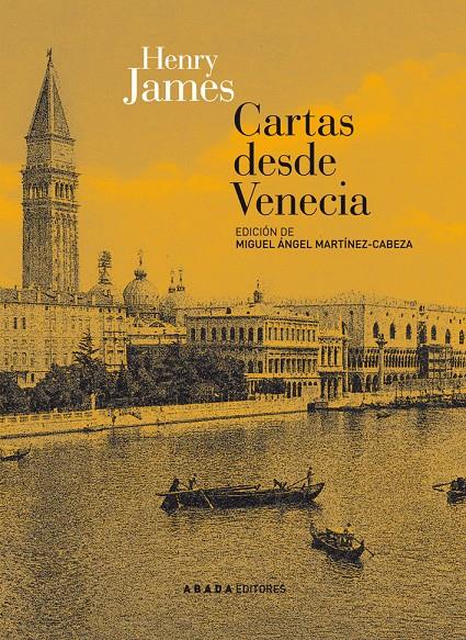 CARTAS DESDE VENECIA | 9788415289081 | JAMES, HENRY | Galatea Llibres | Llibreria online de Reus, Tarragona | Comprar llibres en català i castellà online