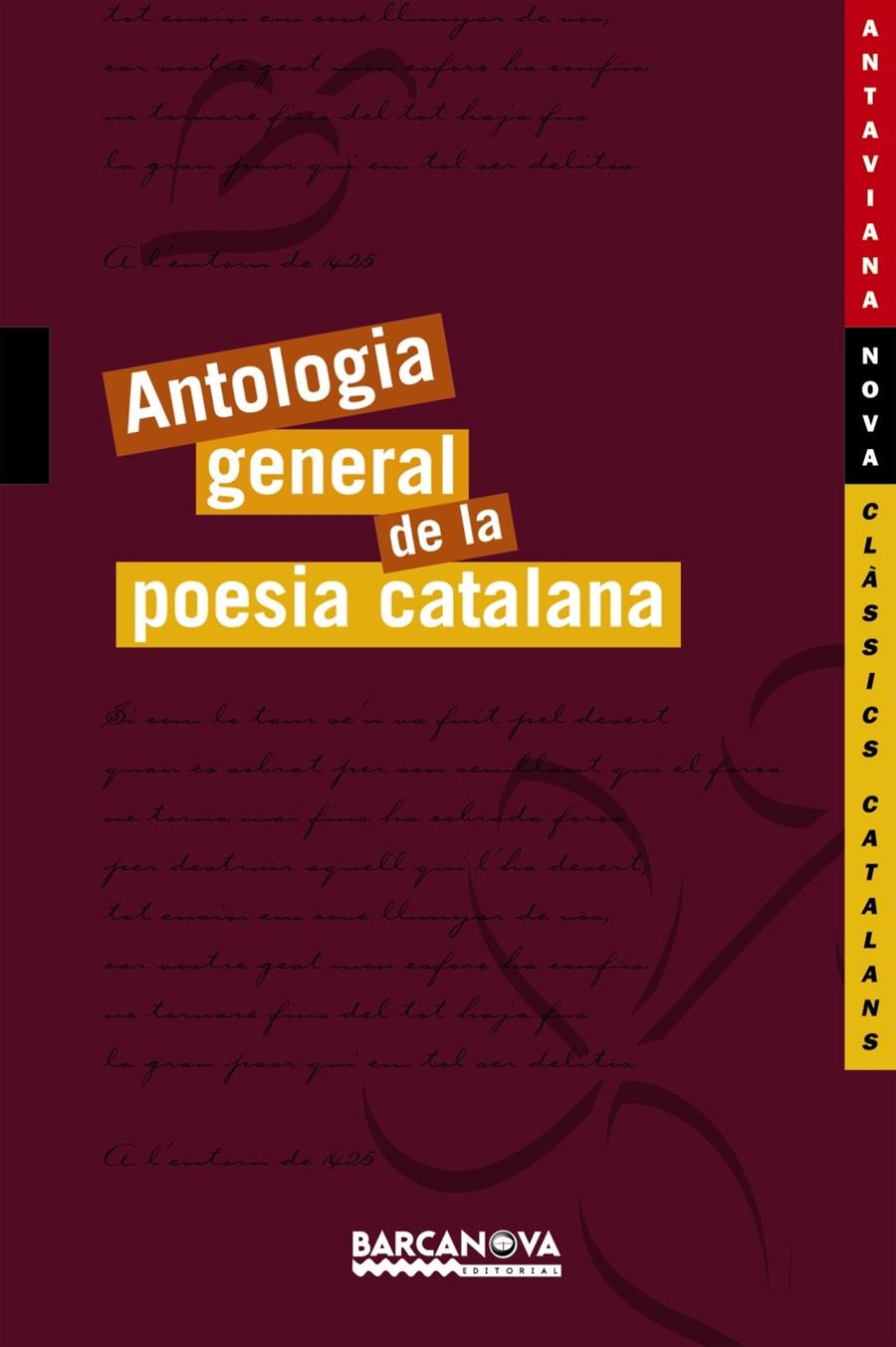 ANTOLOGIA GENERAL DE LA POESIA CATALANA | 9788448919764 | Galatea Llibres | Llibreria online de Reus, Tarragona | Comprar llibres en català i castellà online
