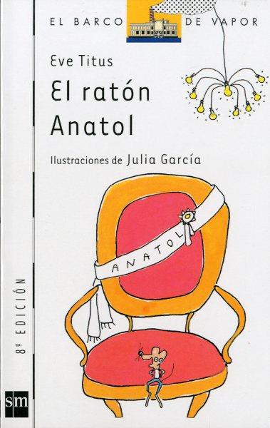 RATON ANATOL, EL | 9788434861640 | TITUS, EVE | Galatea Llibres | Librería online de Reus, Tarragona | Comprar libros en catalán y castellano online