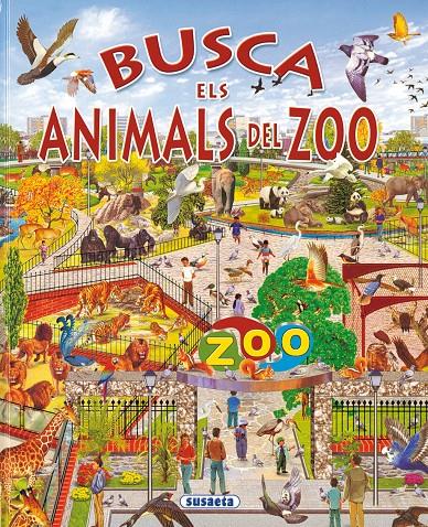 BUSCA ELS ANIMALS DEL ZOO | 9788430547135 | ARREDONDO, FRANCISCO | Galatea Llibres | Llibreria online de Reus, Tarragona | Comprar llibres en català i castellà online