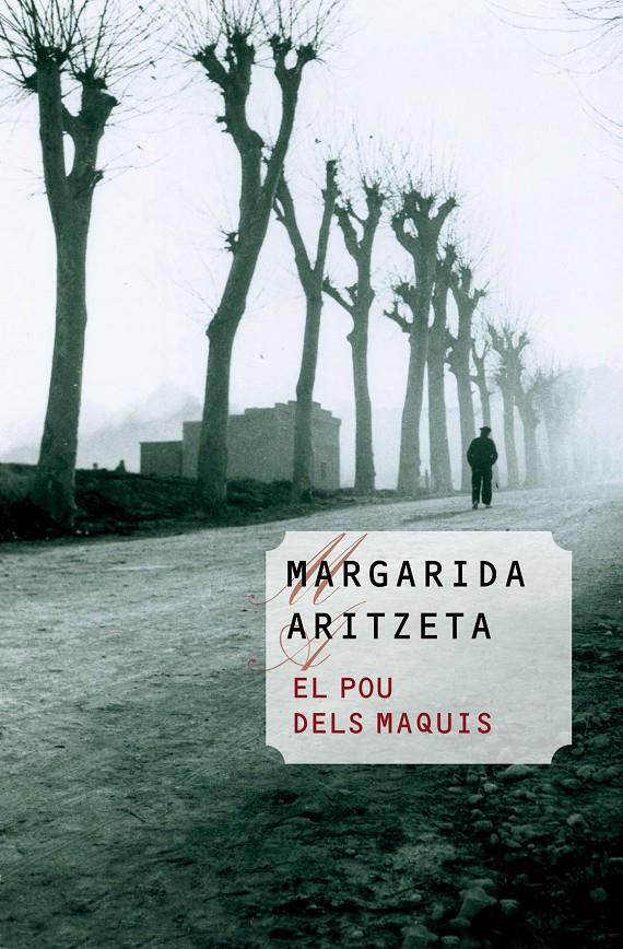 EL POU DELS MAQUIS | 9788490340462 | ARITZETA, MARGARIDA | Galatea Llibres | Llibreria online de Reus, Tarragona | Comprar llibres en català i castellà online