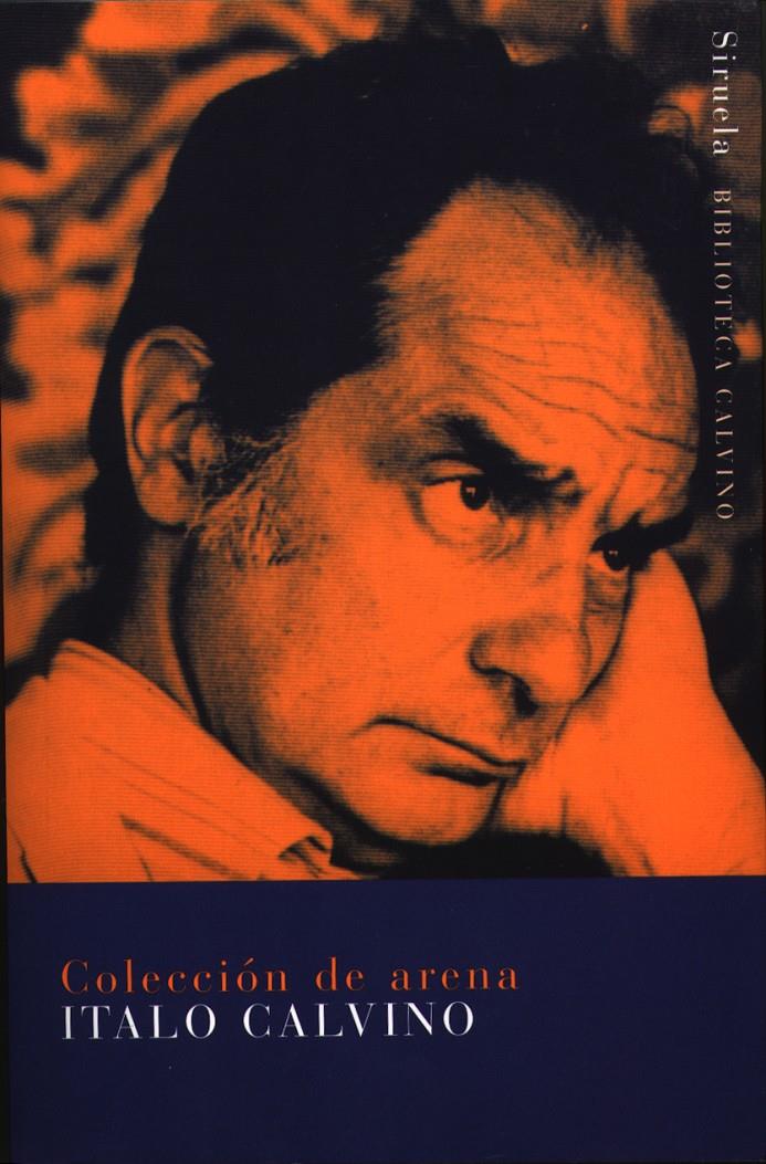 COLECCION DE ARENA | 9788478445455 | CALVINO, ITALO | Galatea Llibres | Llibreria online de Reus, Tarragona | Comprar llibres en català i castellà online