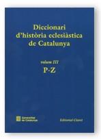 DICCIONARI D'HISTORIA ECLESIASTICA DE CATALUNYA, VOL III | 9788439353652 | CORTS I BLAY, RAMON/GALTÉS I PUJOL, JOAN/MANENT I SEGIMON, ALBERT | Galatea Llibres | Llibreria online de Reus, Tarragona | Comprar llibres en català i castellà online