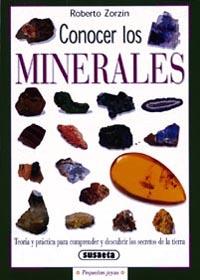 CONOCER LOS MINERALES | 9788430533503 | ZORZIN, ROBERTO | Galatea Llibres | Llibreria online de Reus, Tarragona | Comprar llibres en català i castellà online