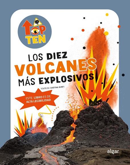 TOP TEN LOS DIEZ VOLCANES MÁS EXPLOSIVOS | 9788491426868 | BANFI, CRISTINA | Galatea Llibres | Llibreria online de Reus, Tarragona | Comprar llibres en català i castellà online