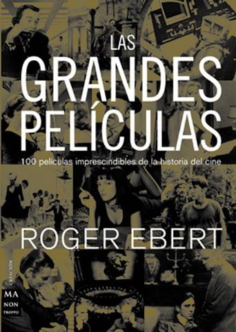 GRANDES PELICULAS, LAS | 9788495601780 | EBERT, ROGER | Galatea Llibres | Librería online de Reus, Tarragona | Comprar libros en catalán y castellano online