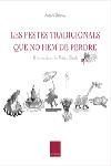 FESTES TRADICIONALS QUE NO HEM DE PERDRE, LES | 9788466406796 | DALMAU, ANTONI | Galatea Llibres | Llibreria online de Reus, Tarragona | Comprar llibres en català i castellà online