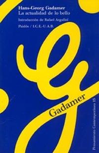 ACTUALIDAD DE LO BELLO, LA | 9788475096797 | Gadamer, Hans-Georg | Galatea Llibres | Librería online de Reus, Tarragona | Comprar libros en catalán y castellano online