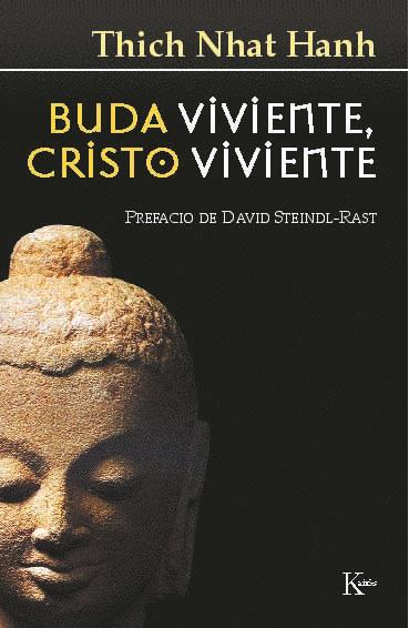 BUDA VIVIENTE, CRISTO VIVIENTE         (DIP) | 9788472453739 | THICH NHAT HANH | Galatea Llibres | Llibreria online de Reus, Tarragona | Comprar llibres en català i castellà online