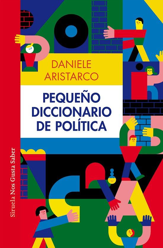 PEQUEÑO DICCIONARIO DE POLÍTICA | 9788419553232 | ARISTARCO, DANIELE | Galatea Llibres | Llibreria online de Reus, Tarragona | Comprar llibres en català i castellà online