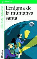 ENIGMA DE LA MUNTANYA SANTA, L' | 9788424695422 | ARRUFAT, CARME | Galatea Llibres | Llibreria online de Reus, Tarragona | Comprar llibres en català i castellà online