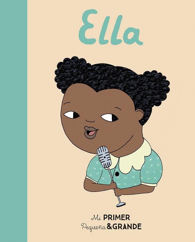 MI PRIMER PEQUEñA & GRANDE ELLA | 9788490654620 | SáNCHEZ VEGARA, ISABEL | Galatea Llibres | Llibreria online de Reus, Tarragona | Comprar llibres en català i castellà online