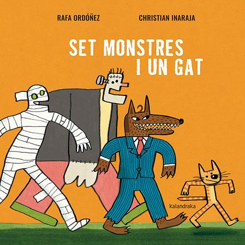 SET MONSTRES I UN GAT | 9788418558764 | ORDÓÑEZ, RAFA | Galatea Llibres | Librería online de Reus, Tarragona | Comprar libros en catalán y castellano online