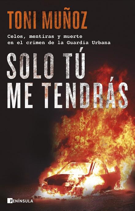 SOLO TÚ ME TENDRÁS | 9788411001892 | MUÑOZ, TONI | Galatea Llibres | Llibreria online de Reus, Tarragona | Comprar llibres en català i castellà online