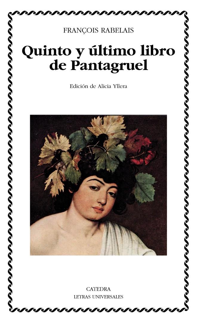 QUINTO Y ÚLTIMO LIBRO DE PANTAGRUEL | 9788437632483 | RABELAIS, FRANÇOIS | Galatea Llibres | Llibreria online de Reus, Tarragona | Comprar llibres en català i castellà online