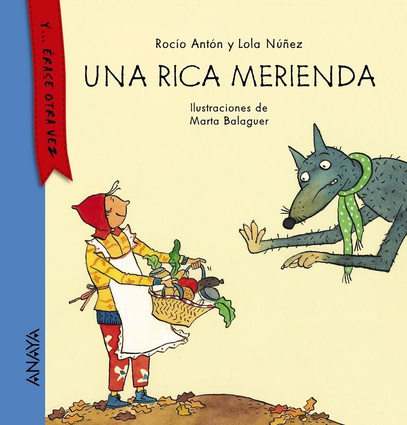 UNA RICA MERIENDA | 9788467860832 | ANTÓN, ROCÍO/NÚÑEZ, LOLA | Galatea Llibres | Llibreria online de Reus, Tarragona | Comprar llibres en català i castellà online