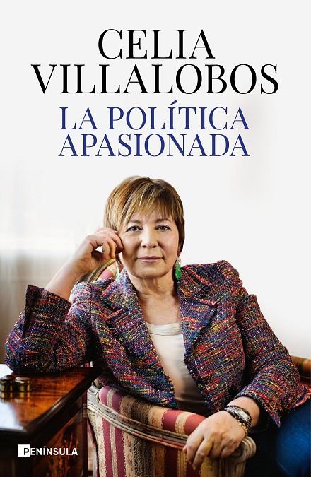 LA POLÍTICA APASIONADA | 9788499428468 | VILLALOBOS, CELIA | Galatea Llibres | Librería online de Reus, Tarragona | Comprar libros en catalán y castellano online