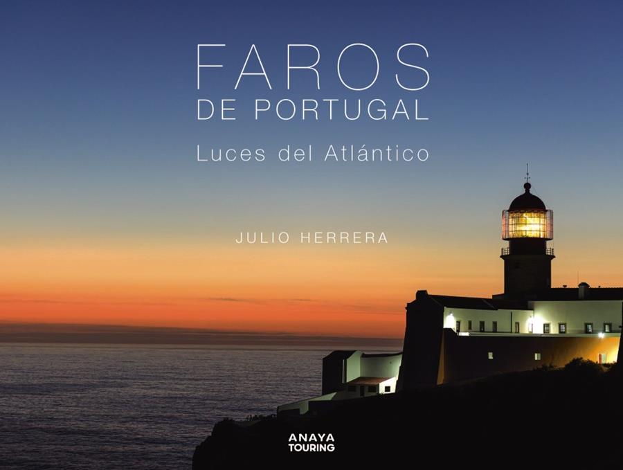 FAROS DE PORTUGAL | 9788491587729 | HERRERA MENÉNDEZ, JULIO | Galatea Llibres | Llibreria online de Reus, Tarragona | Comprar llibres en català i castellà online