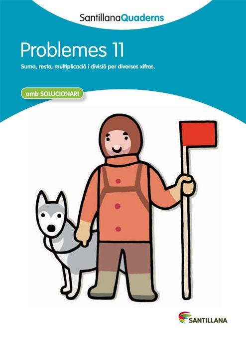 PROBLEMES 11 (SANTILLANA QUADERNS) | 9788468014067 | VARIOS AUTORES | Galatea Llibres | Llibreria online de Reus, Tarragona | Comprar llibres en català i castellà online