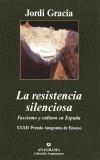 RESISTENCIA SILENCIOSA, LA | 9788433962089 | GRACIA, JORDI | Galatea Llibres | Librería online de Reus, Tarragona | Comprar libros en catalán y castellano online