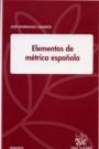 ELEMENTOS DE METRICA ESPAÑOLA | 9788484564034 | DOMINGUEZ CAPARROS, JOSE | Galatea Llibres | Librería online de Reus, Tarragona | Comprar libros en catalán y castellano online