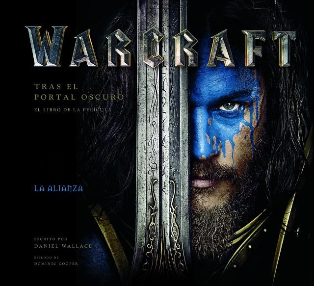 WARCRAFT. TRAS EL PORTAL OSCURO | 9788445003763 | WALLACE, DANIEL | Galatea Llibres | Llibreria online de Reus, Tarragona | Comprar llibres en català i castellà online