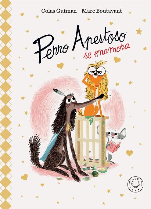 PERRO APESTOSO SE ENAMORA | 9788410025219 | GUTMAN, COLAS | Galatea Llibres | Librería online de Reus, Tarragona | Comprar libros en catalán y castellano online