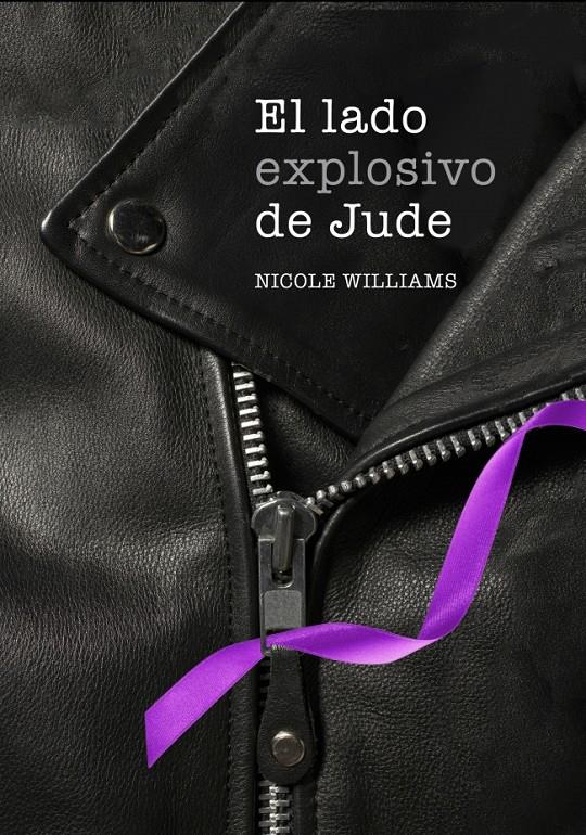 EL LADO EXPLOSIVO DE JUDE (LIBRO 1) | 9788490430361 | WILLIAMS, NICOLE | Galatea Llibres | Llibreria online de Reus, Tarragona | Comprar llibres en català i castellà online