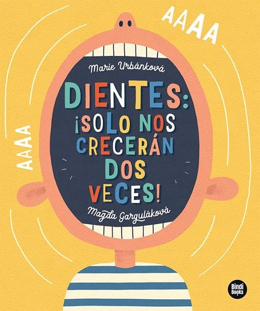 DIENTES: ¡SOLO NOS CRECERÁN DOS VECES! | 9788418288807 | GARGULÁKOVÁ, MAGDA/URBÁNKOVÁ, MARIE | Galatea Llibres | Llibreria online de Reus, Tarragona | Comprar llibres en català i castellà online