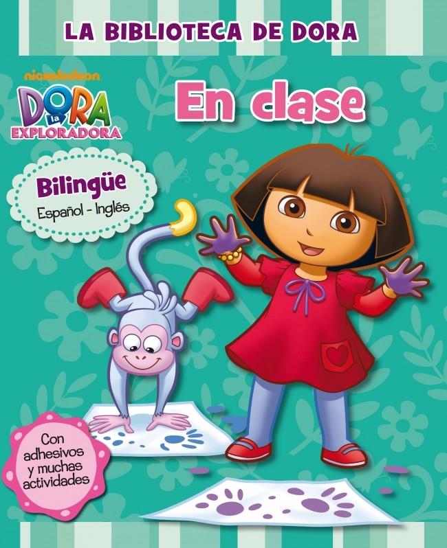 LA BIBLIOTECA DE DORA. EN CLASE (DORA LA EXPLORADORA) | 9788448835828 | Galatea Llibres | Llibreria online de Reus, Tarragona | Comprar llibres en català i castellà online