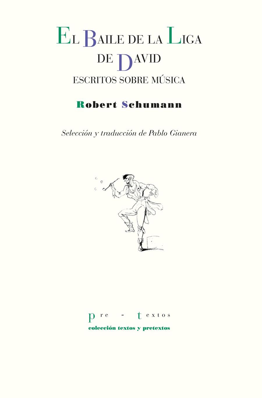 EL BAILE DE LA LIGA DE DAVID | 9788410309203 | SCHUMANN, ROBERT | Galatea Llibres | Llibreria online de Reus, Tarragona | Comprar llibres en català i castellà online