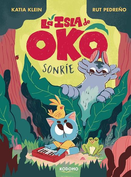 LA ISLA DE OKO. SONRÍE | 9788419920881 | KLEIN, KATIA | Galatea Llibres | Llibreria online de Reus, Tarragona | Comprar llibres en català i castellà online