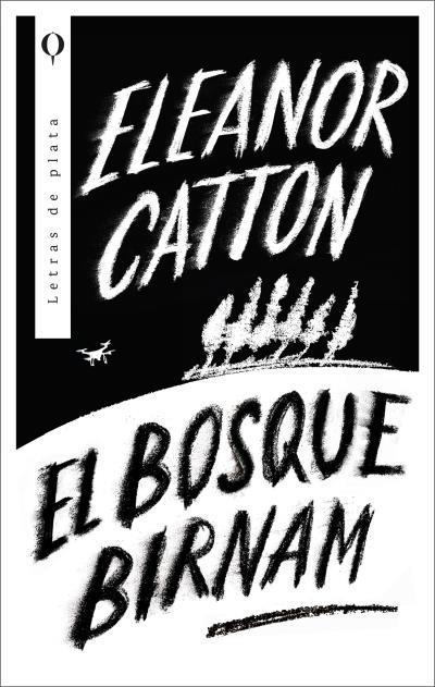 EL BOSQUE BIRNAM | 9788492919642 | CATTON, ELEANOR | Galatea Llibres | Librería online de Reus, Tarragona | Comprar libros en catalán y castellano online