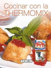 COCINAR CON LA THERMOMIX© | 9788498064919 | TODOLIBRO, EQUIPO | Galatea Llibres | Llibreria online de Reus, Tarragona | Comprar llibres en català i castellà online