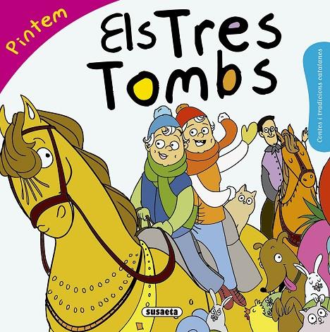 ELS TRES TOMBS PINTEM | 9788467760118 | FALGUERA, MòNICA A. | Galatea Llibres | Llibreria online de Reus, Tarragona | Comprar llibres en català i castellà online