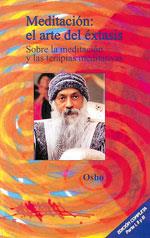 MEDITACION:EL ARTE DEL EXTASIS | 9788486797706 | OSHO | Galatea Llibres | Llibreria online de Reus, Tarragona | Comprar llibres en català i castellà online