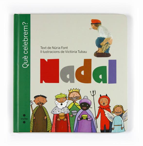 NADAL | 9788466125420 | FONT, NURIA | Galatea Llibres | Llibreria online de Reus, Tarragona | Comprar llibres en català i castellà online