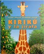 KIRIKU Y LA JIRAFA | 9788496629295 | OCELOT, MICHEL | Galatea Llibres | Librería online de Reus, Tarragona | Comprar libros en catalán y castellano online