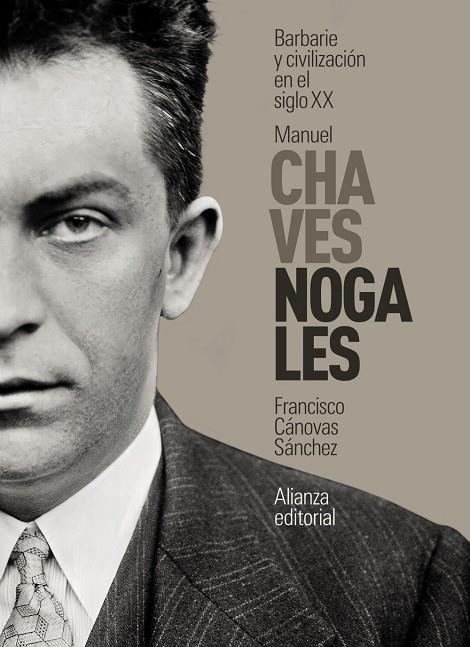 MANUEL CHAVES NOGALES | 9788411482776 | CÁNOVAS SÁNCHEZ, FRANCISCO | Galatea Llibres | Llibreria online de Reus, Tarragona | Comprar llibres en català i castellà online