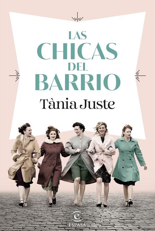 LAS CHICAS DEL BARRIO | 9788467074437 | JUSTE, TÀNIA | Galatea Llibres | Llibreria online de Reus, Tarragona | Comprar llibres en català i castellà online