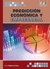 PREDICCIÓN ECONÓMICA Y EMPRESARIAL | 9788415457053 | VALDERREY SANZ, PABLO | Galatea Llibres | Llibreria online de Reus, Tarragona | Comprar llibres en català i castellà online