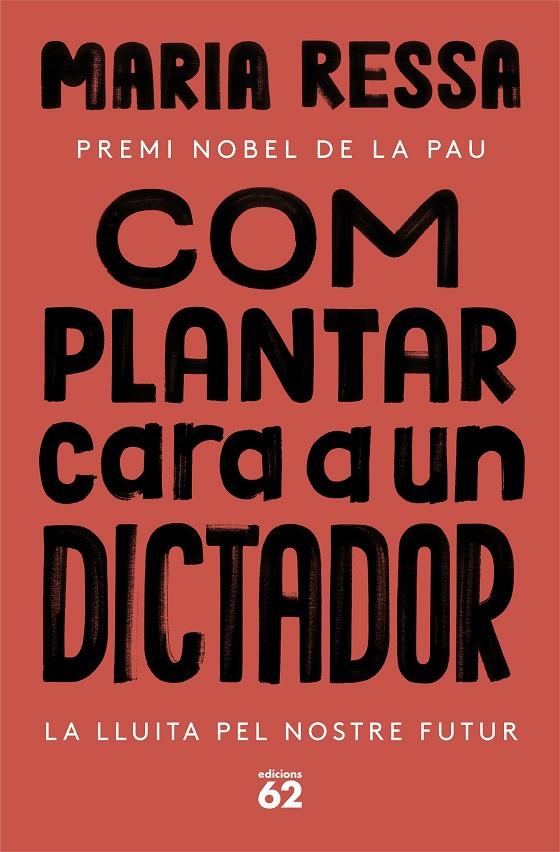 COM PLANTAR CARA A UN DICTADOR | 9788429780833 | RESSA, MARIA | Galatea Llibres | Llibreria online de Reus, Tarragona | Comprar llibres en català i castellà online