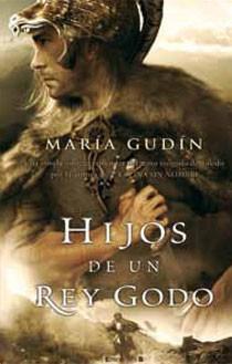 HIJOS DE UN REY GODO | 9788498722314 | GUDIN RODRIGUEZ, MARIA | Galatea Llibres | Librería online de Reus, Tarragona | Comprar libros en catalán y castellano online