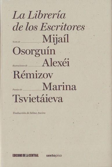 LIBRERIA DE LOS ESCRITORES, LA | 9788461206629 | OSORGUIN, MIJAIL | Galatea Llibres | Librería online de Reus, Tarragona | Comprar libros en catalán y castellano online