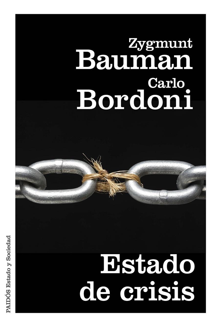 ESTADO DE CRISIS | 9788449331824 | BAUMAN, ZYGMUNT / CARLO BORDONI | Galatea Llibres | Llibreria online de Reus, Tarragona | Comprar llibres en català i castellà online