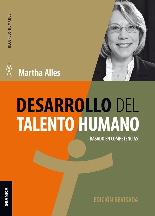 DESARROLLO DEL TALENTO HUMANO BASADO EN COMPETENCIAS | 9789506419288 | ALLES, MARTHA | Galatea Llibres | Llibreria online de Reus, Tarragona | Comprar llibres en català i castellà online